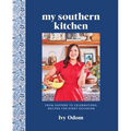 My Southern Kitchen: From Suppers to Celebrations, Recipes for Every Occasion - Hardcover
